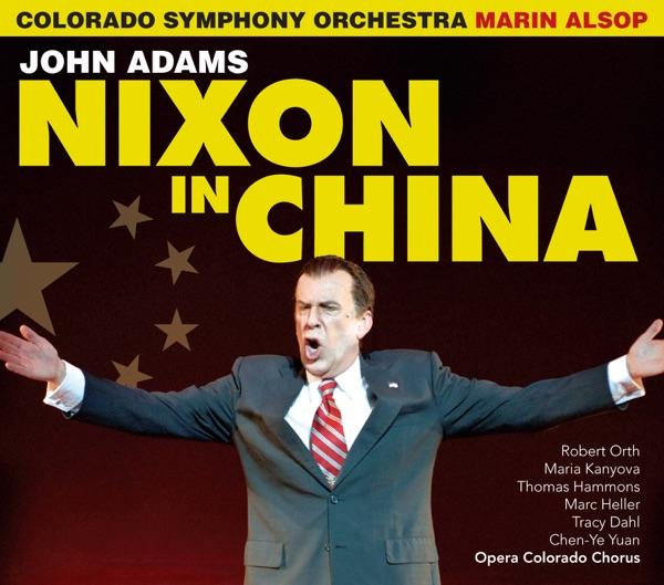 Nixon in China, Act II Scene 2: Young as We Are (Live)