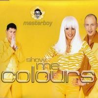 Show Me Colours (Radio Edit)