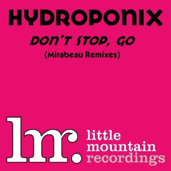 Don't Stop, Go (Mirabeau Main Room Mix)