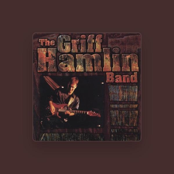 The Griff Hamlin Band