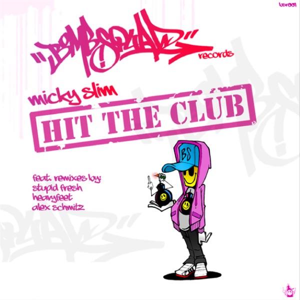 Hit the Club