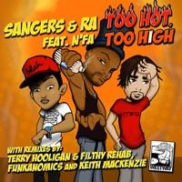 Too Hot, Too High (Keith Mackenzie Remix) [& Ra feat. N'FA]