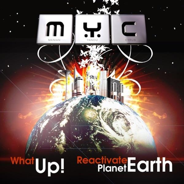 What Up! (DJ Manian Mix)