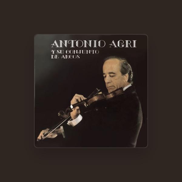 Antonio Agri y Su Conjunto De Arcos