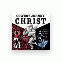 Cowboy Johnny Christ