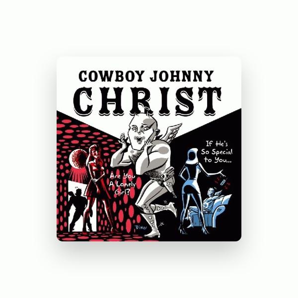 Cowboy Johnny Christ