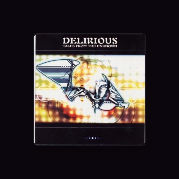 Delirious
