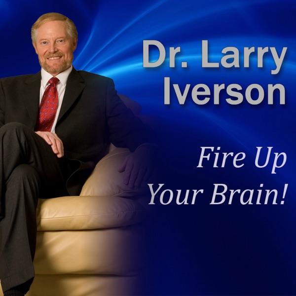 Fire Up Your Brain!: Strategies for Creating Greater Mental Performance