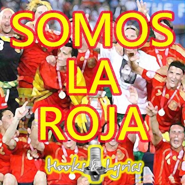 Somos la Roja - Homenaje Selección Española (Canción Mundial 2010 Sudáfrica Mix)