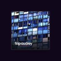 Trip Audrey