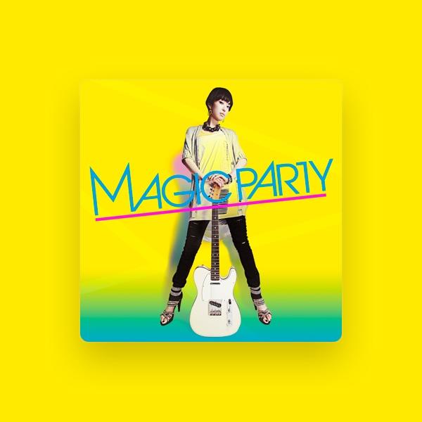 MAGIC PARTY