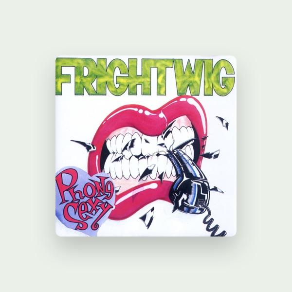 Frightwig