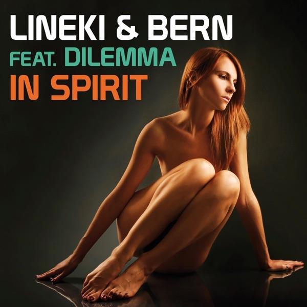 In Spirit 2012 (Juice Radio Edit) (feat. Bern, Dilemma)