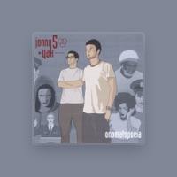 Jonny 5 & Yak