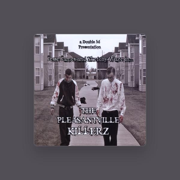 The Pleasantville Killerz