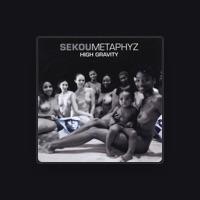 Sekou Metaphyz