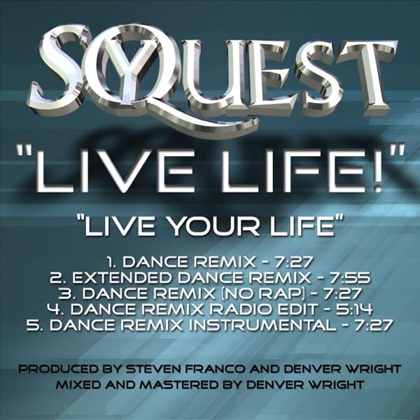 Live Your Life (Dance Remix)