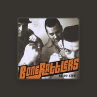 Bone Rattlers
