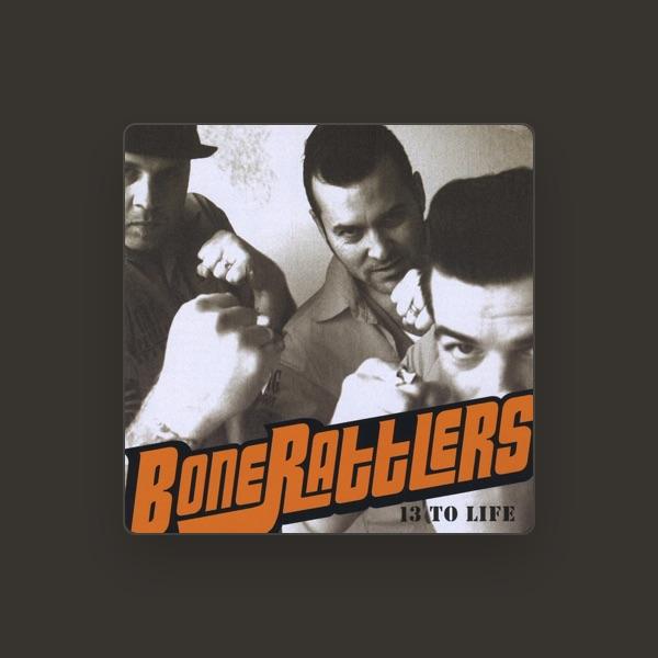 Bone Rattlers