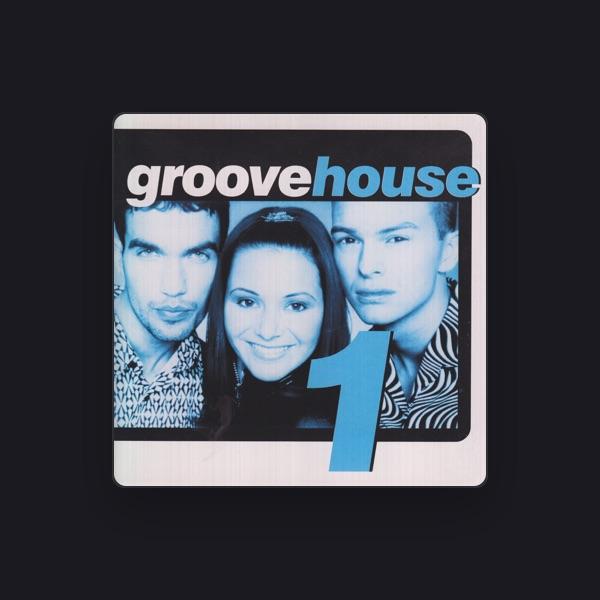 Groovehouse