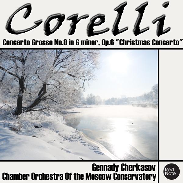 Concerto Grosso No.8 "Christmas Concerto" in G Minor, Op.6: VI. Largo: Pastorale ad libitum