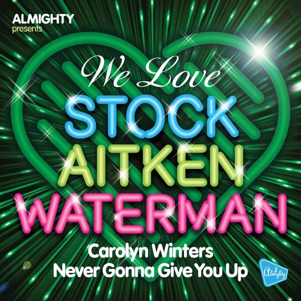 Never Gonna Give You Up (Love To Infinity Mix)