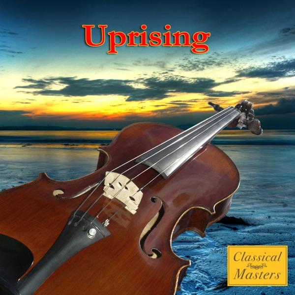 Uprising - Symphonic Version (Made Famous by Muse)