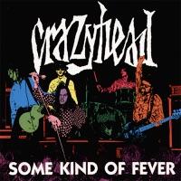 Some Kinda Fever