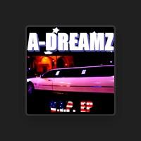A-Dreamz