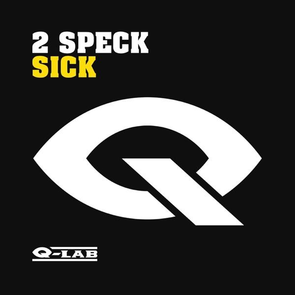 Sick (Original Mix)