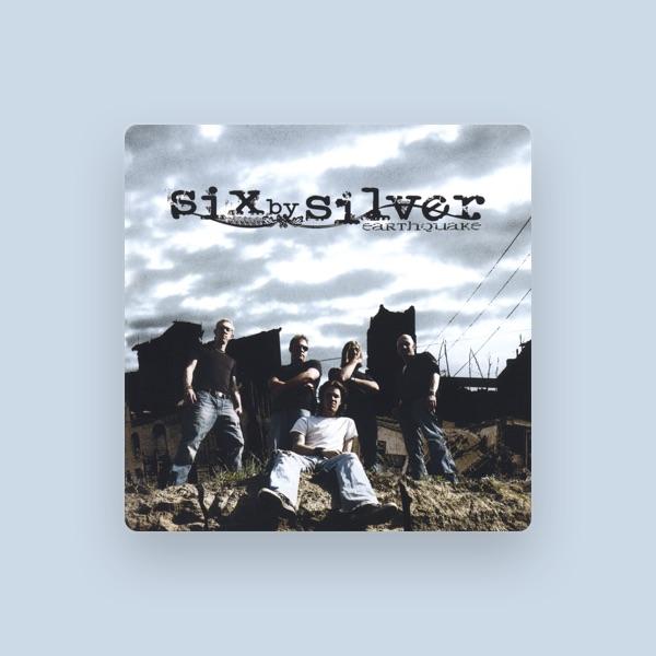 Six By Silver