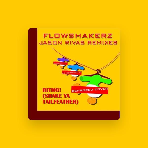 Flowshakerz