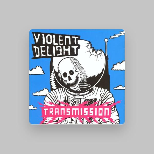 Violent Delight