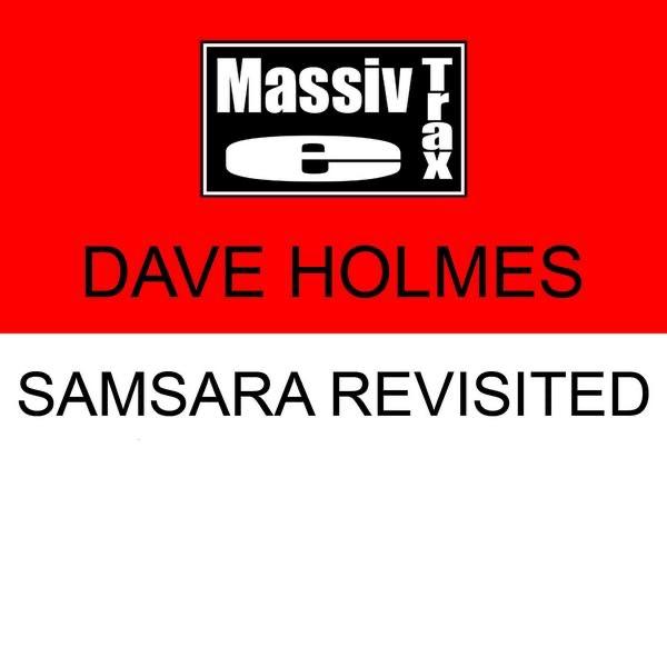 Samsara Revisited (Reworked Mix)