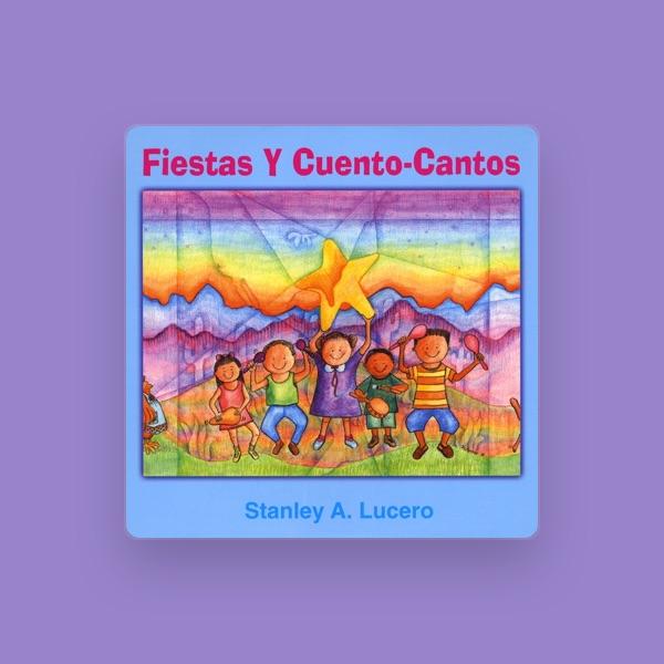 Stanley A. Lucero