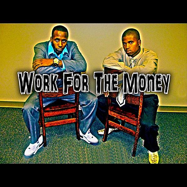 Work for the Money (feat. Tim Jones)
