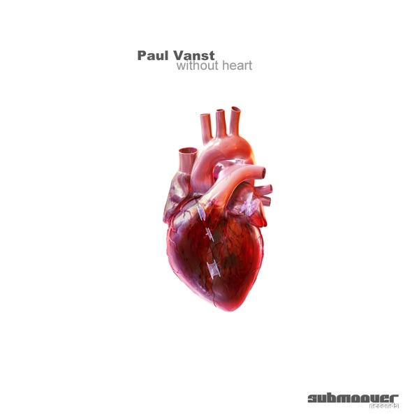 Without Heart (Original Mix)