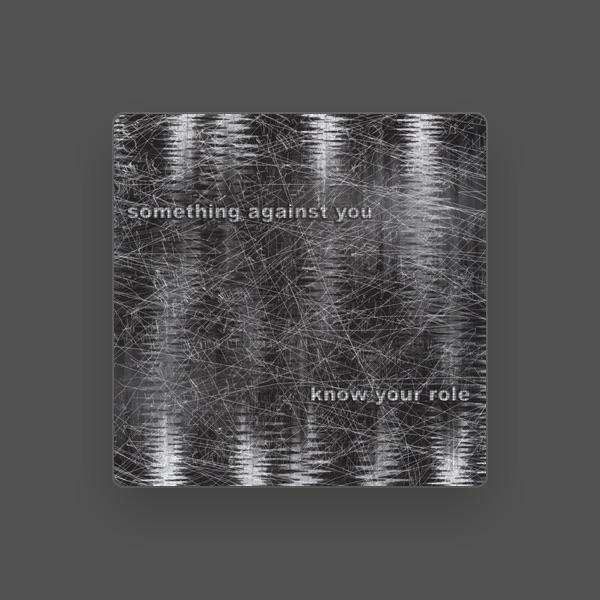 Something Against You
