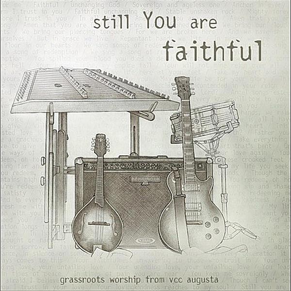 Still You Are Faithful (feat. Jeff Miller)
