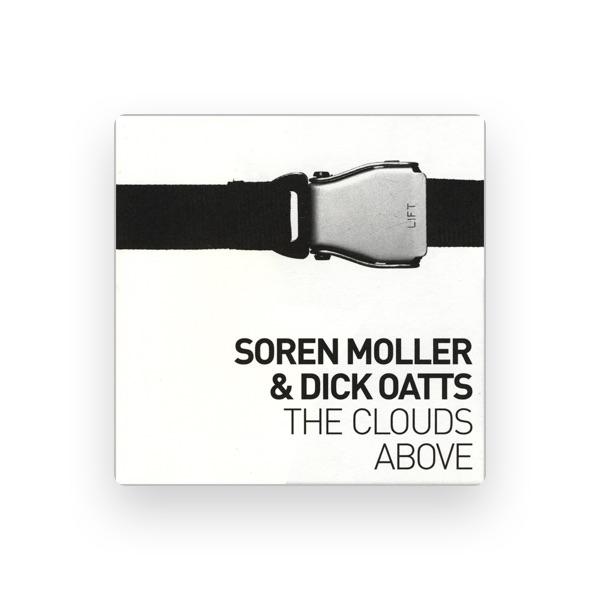 Soren Moller & Dick Oatts