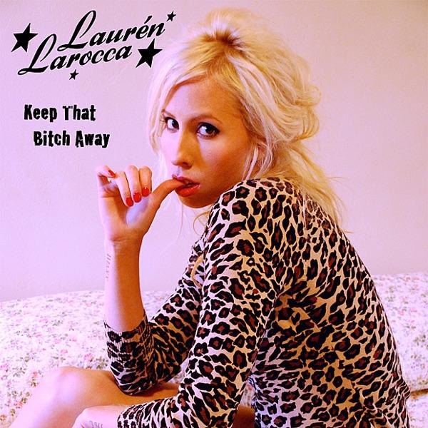Keep That Bitch Away