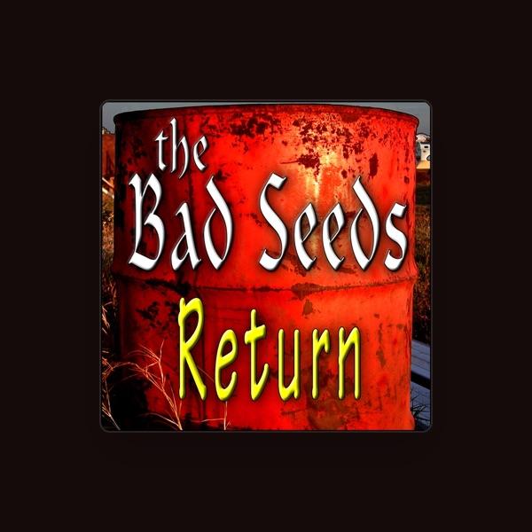 The Bad Seeds