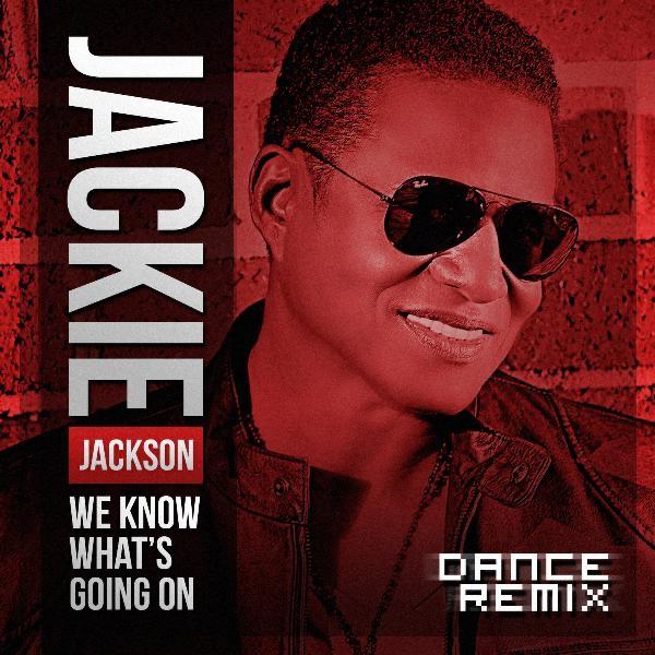 We Know What's Going On (Dance Remix)