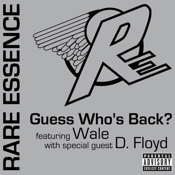 Guess Who's Back? (feat. Wale) [with D. Floyd]