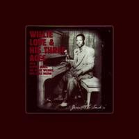 Willie Love & His Three Aces