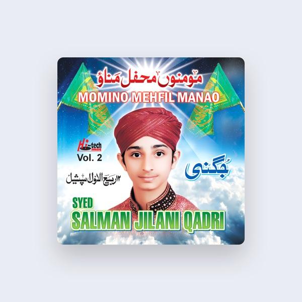 Syed Salman Jilani Qadri