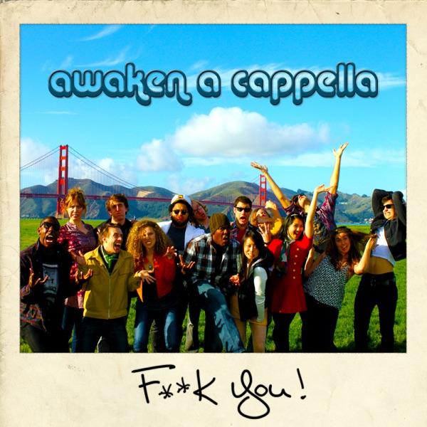 Fuck You (A Cappella)
