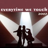 Everytime We Touch 2007 (Acapella)