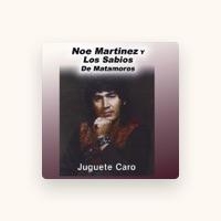 Noe Martinez y Los Sabios de Matamoros