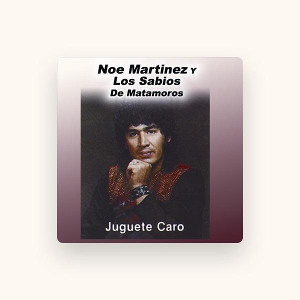 Noe Martinez y Los Sabios de Matamoros